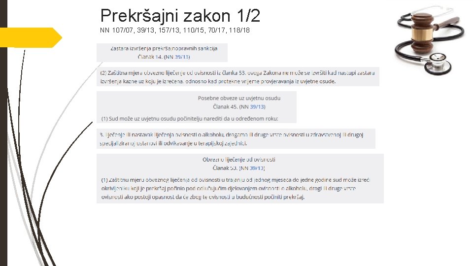 Prekršajni zakon 1/2 NN 107/07, 39/13, 157/13, 110/15, 70/17, 118/18 