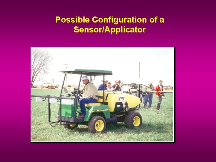 Possible Configuration of a Sensor/Applicator 