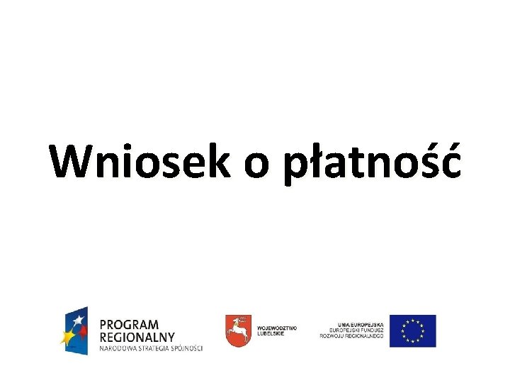 Wniosek o płatność 