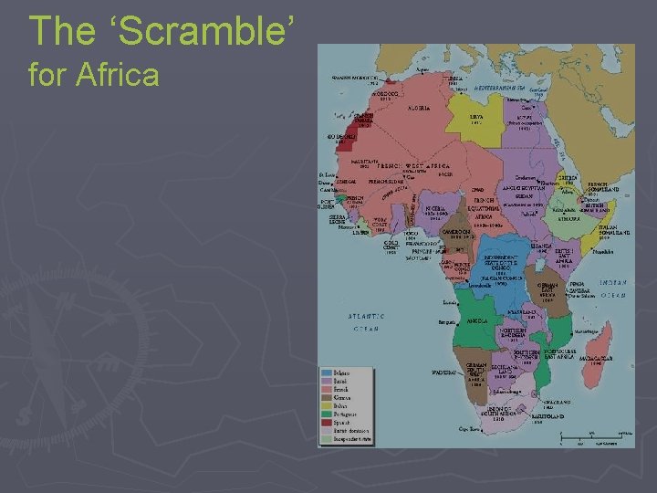 The ‘Scramble’ for Africa 