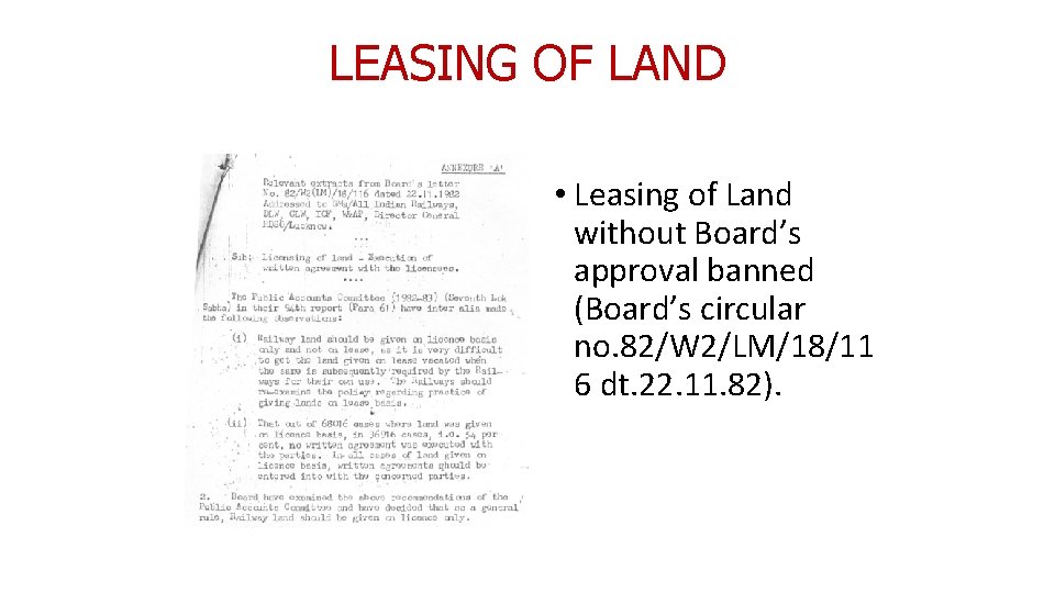 LEASING OF LAND • Leasing of Land without Board’s approval banned (Board’s circular no.