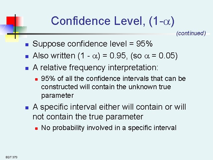 Chapter 2 Confidence Interval Estimation Learning Objectives In