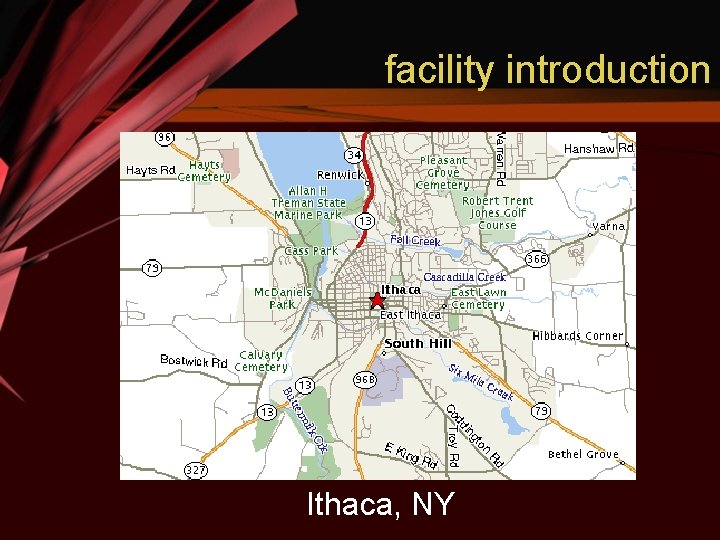 facility introduction Ithaca, NY 
