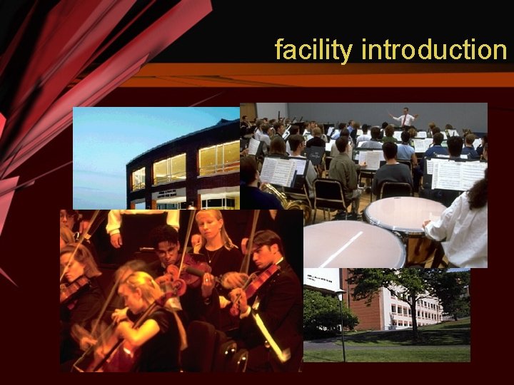 facility introduction 