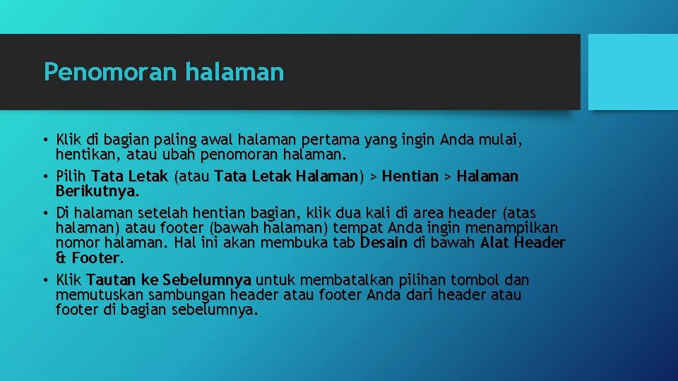 Penomoran halaman • Klik di bagian paling awal halaman pertama yang ingin Anda mulai,