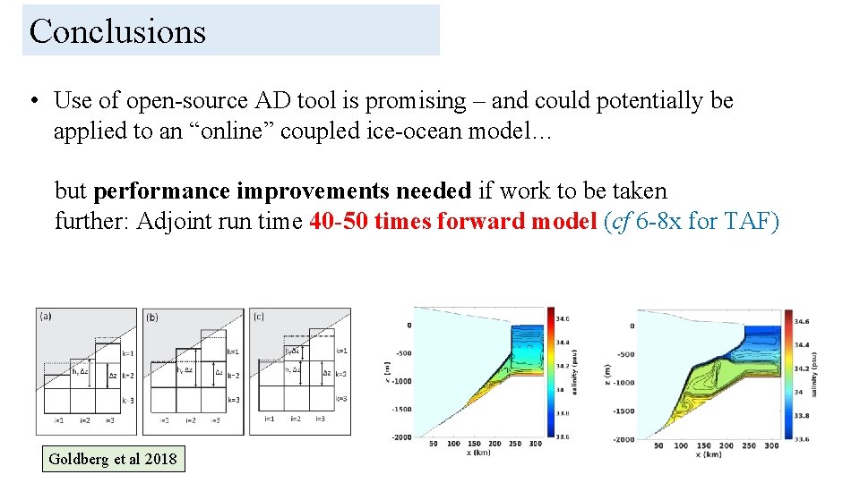 Conclusions • Use of open-source AD tool is promising – and could potentially be