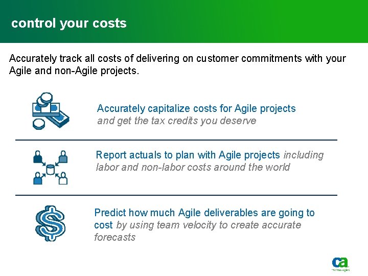 control your costs Accurately track all costs of delivering on customer commitments with your control your costs Accurately track all costs of delivering on customer commitments with your