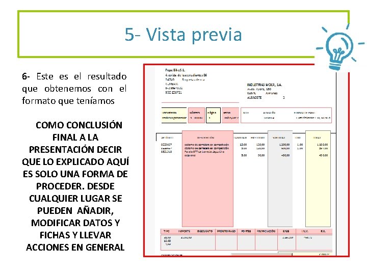 5 - Vista previa 6 - Este es el resultado que obtenemos con el