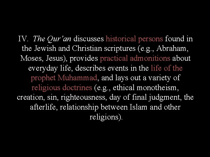 IV. The Qur’an discusses historical persons found in the Jewish and Christian scriptures (e.