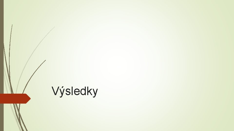 Výsledky 