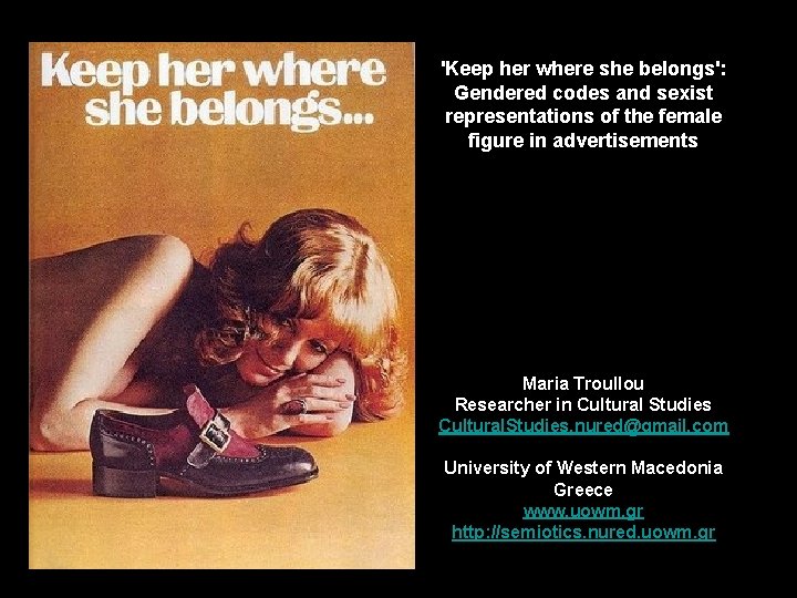 'Keep her where she belongs': Gendered codes and sexist representations of the female figure
