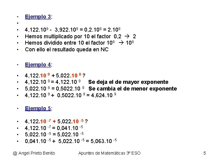 • • • Ejemplo 3: • Ejemplo 4: • • 4, 122. 10 • • • Ejemplo 3: • Ejemplo 4: • • 4, 122. 10
