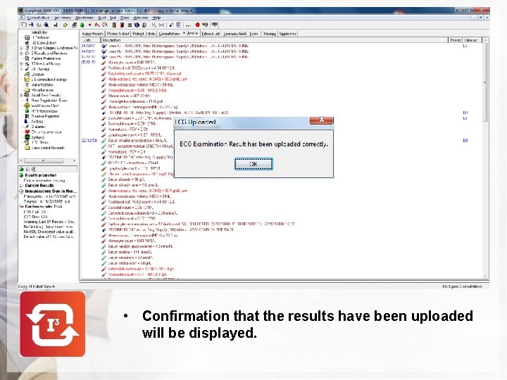  • Confirmation that the results have been uploaded will be displayed. 