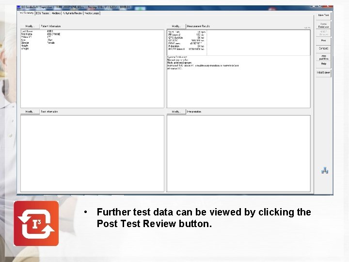  • Further test data can be viewed by clicking the Post Test Review