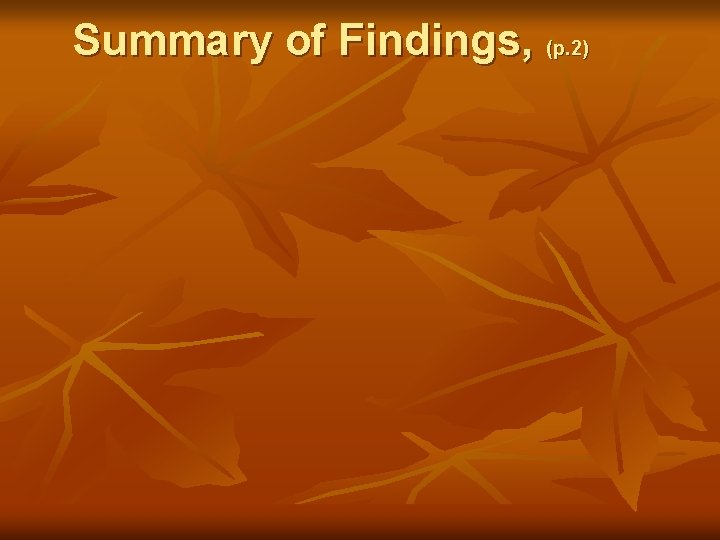 Summary of Findings, (p. 2) 