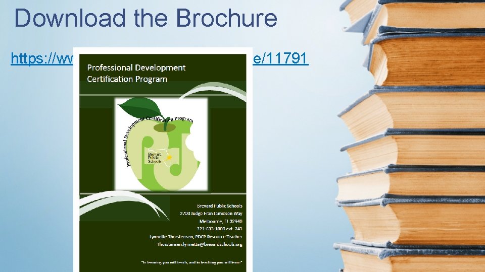 Download the Brochure https: //www. brevardschools. org/Page/11791 