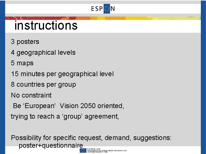 instructions 3 posters 4 geographical levels 5 maps 15 minutes per geographical level 8