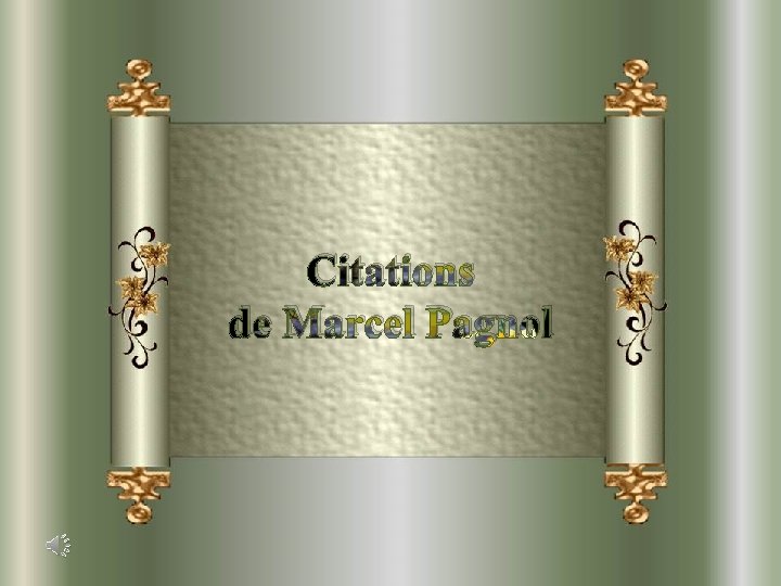 Citations de Marcel Pagnol 