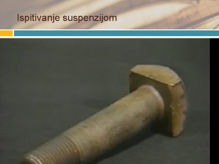 Ispitivanje suspenzijom 