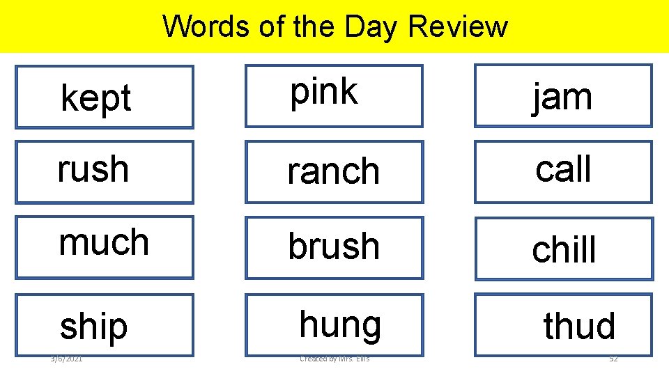 Words of the Day Review kept pink jam rush ranch call much brush chill