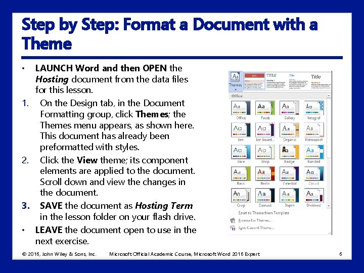 Step by Step: Format a Document with a Theme • LAUNCH Word and then