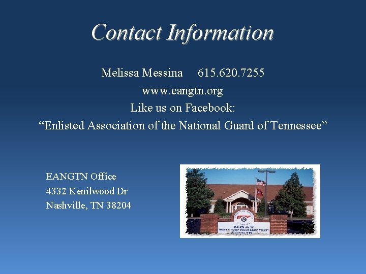 Contact Information Melissa Messina 615. 620. 7255 www. eangtn. org Like us on Facebook: