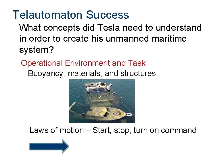 Telautomaton Success What concepts did Tesla need to understand in order to create his