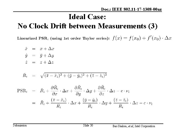 Doc. : IEEE 802. 11 -17 -1308 -00 az Ideal Case: No Clock Drift Doc. : IEEE 802. 11 -17 -1308 -00 az Ideal Case: No Clock Drift