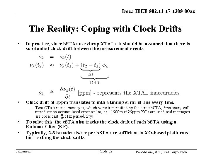 Doc. : IEEE 802. 11 -17 -1308 -00 az The Reality: Coping with Clock Doc. : IEEE 802. 11 -17 -1308 -00 az The Reality: Coping with Clock