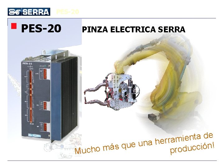 PES-20 PINZA ELECTRICA SERRA e d a t n e i ram r e