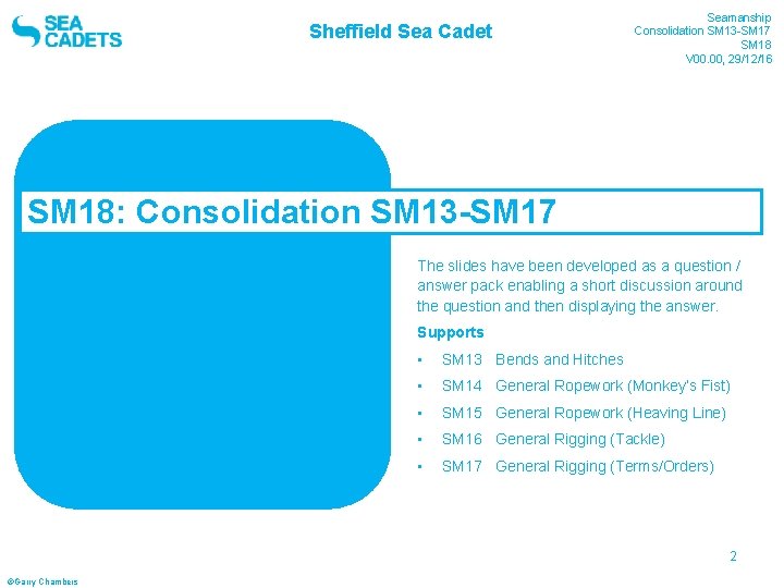 Sheffield Sea Cadet Seamanship Consolidation SM 13 -SM 17 SM 18 V 00. 00,