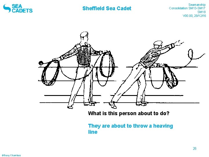 Sheffield Sea Cadet Seamanship Consolidation SM 13 -SM 17 SM 18 V 00. 00,