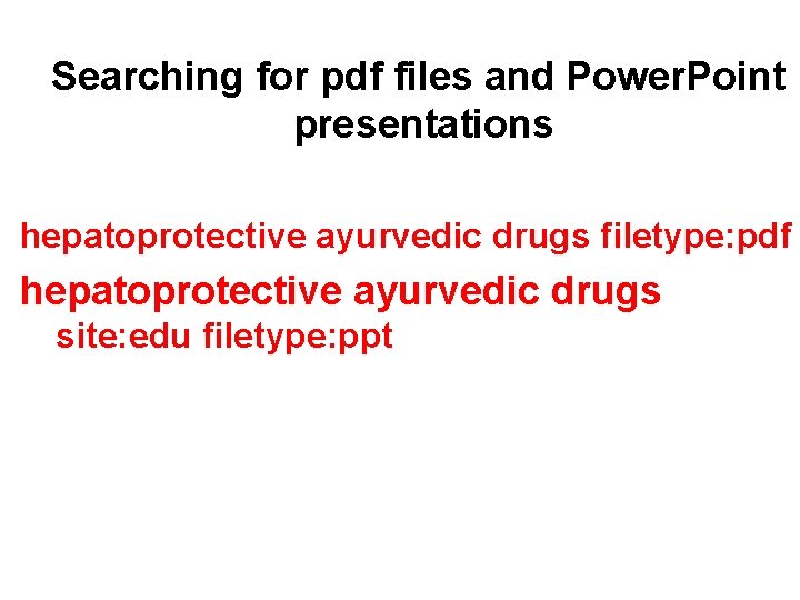  Searching for pdf files and Power. Point presentations hepatoprotective ayurvedic drugs filetype: pdf