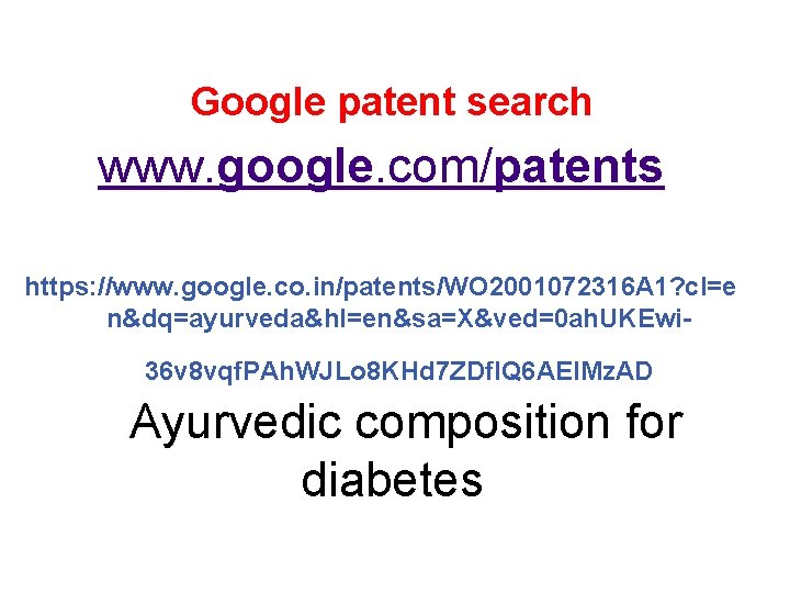 Google patent search www. google. com/patents https: //www. google. co. in/patents/WO 2001072316 A 1?