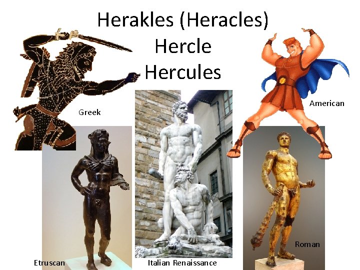 Herakles (Heracles) Hercle Hercules American Greek Roman Etruscan Italian Renaissance 