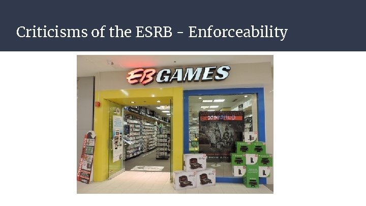 Criticisms of the ESRB - Enforceability 