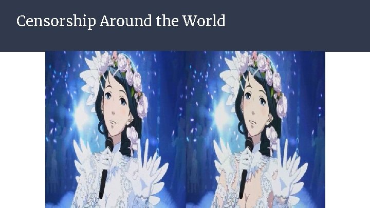 Censorship Around the World 
