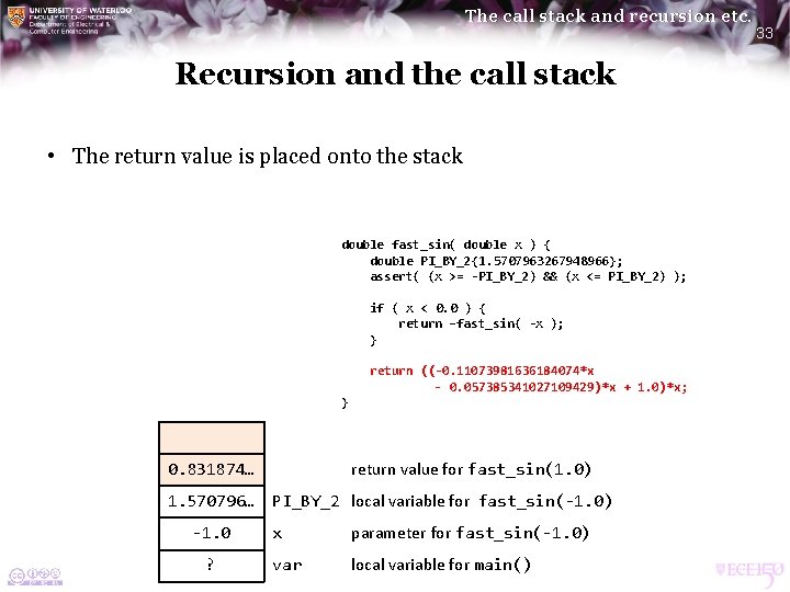 The call stack and recursion etc. Recursion and the call stack • The return The call stack and recursion etc. Recursion and the call stack • The return