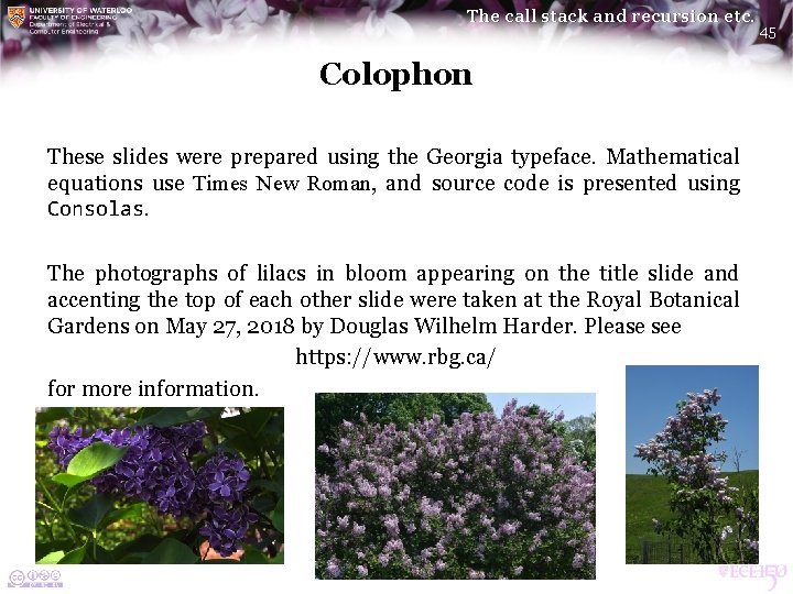 The call stack and recursion etc. Colophon These slides were prepared using the Georgia The call stack and recursion etc. Colophon These slides were prepared using the Georgia
