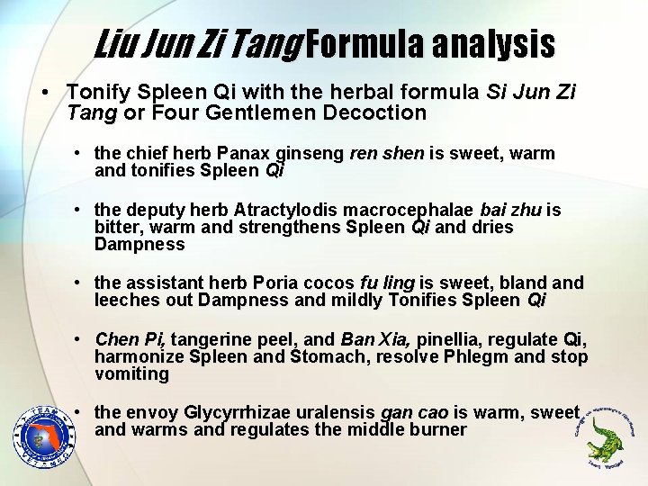 Liu Jun Zi Tang Formula analysis • Tonify Spleen Qi with the herbal formula Liu Jun Zi Tang Formula analysis • Tonify Spleen Qi with the herbal formula
