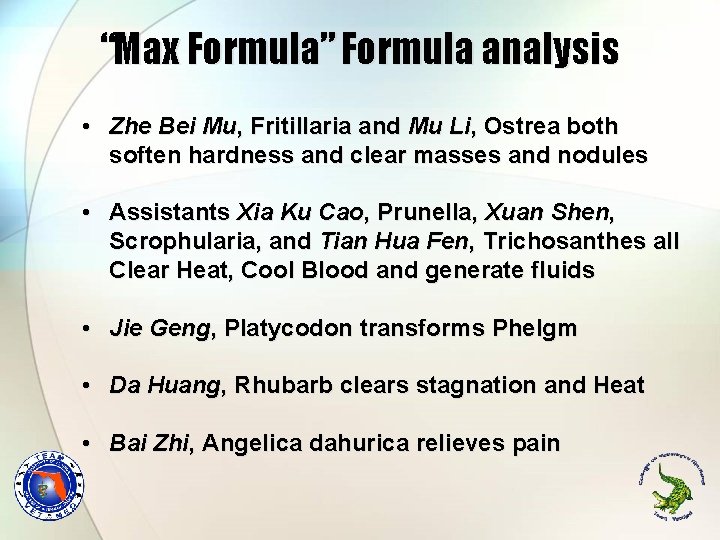 “Max Formula” Formula analysis • Zhe Bei Mu, Fritillaria and Mu Li, Ostrea both “Max Formula” Formula analysis • Zhe Bei Mu, Fritillaria and Mu Li, Ostrea both
