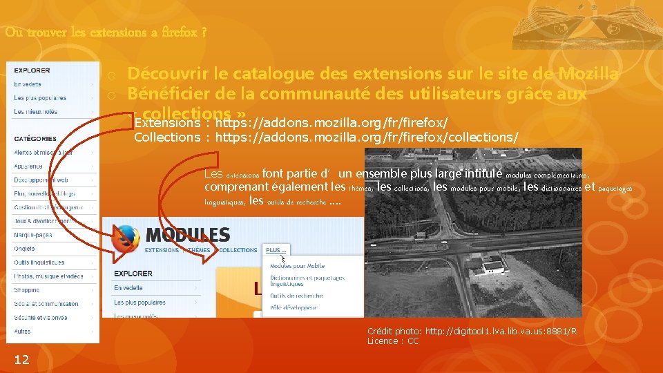 Ou trouver les extensions a firefox ? o Découvrir le catalogue des extensions sur