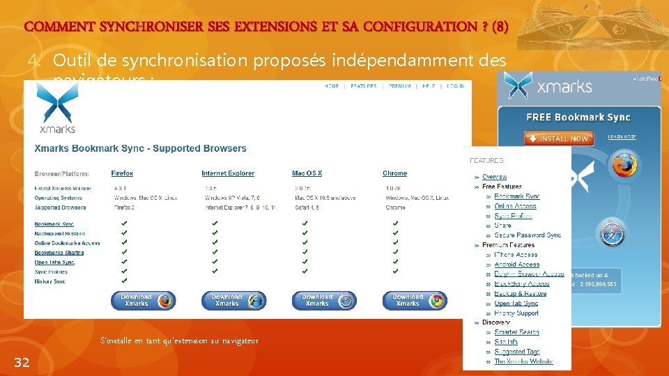 COMMENT SYNCHRONISER SES EXTENSIONS ET SA CONFIGURATION ? (8) 4. Outil de synchronisation proposés