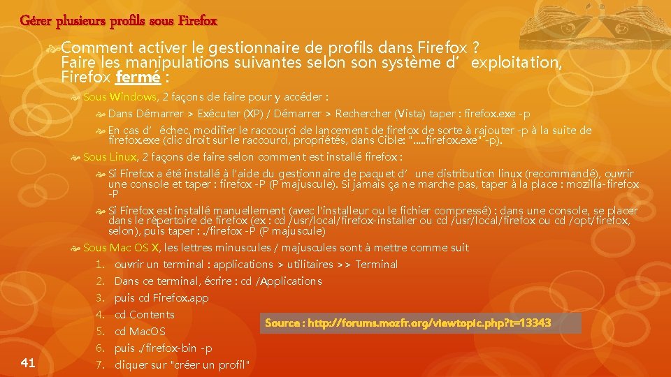 Gérer plusieurs profils sous Firefox Comment activer le gestionnaire de profils dans Firefox ?