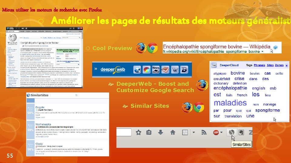 Mieux utiliser les moteurs de recherche avec Firefox o Améliorer les pages de résultats