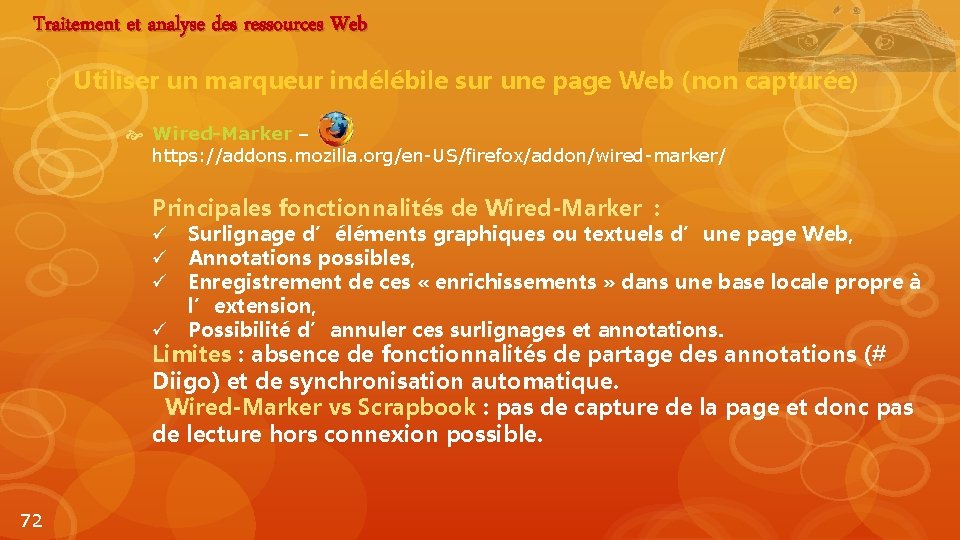 Traitement et analyse des ressources Web o Utiliser un marqueur indélébile sur une page