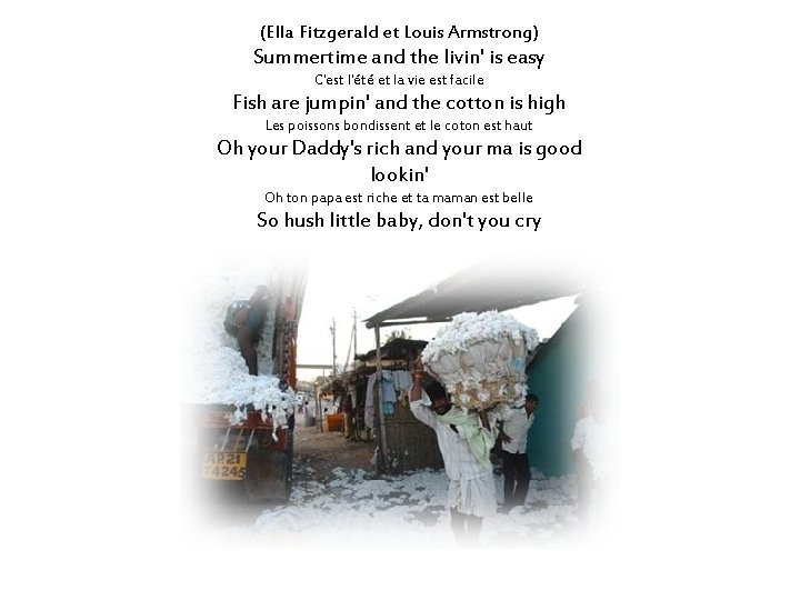 (Ella Fitzgerald et Louis Armstrong) Summertime and the livin' is easy C'est l'été et