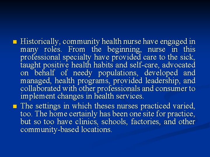 Chapter 3 Roles And Setting For Community Health
