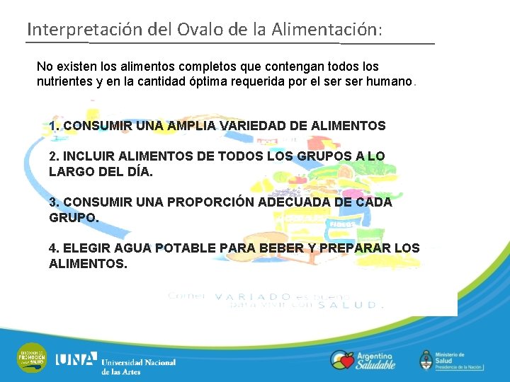 Interpretación del Ovalo de la Alimentación: No existen los alimentos completos que contengan todos