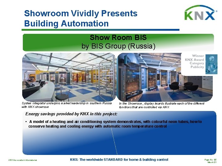 Showroom Vividly Presents Building Automation Show Room BIS by BIS Group (Russia) System integrator